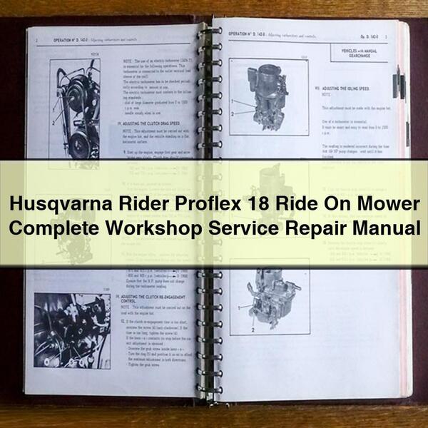 Manuel de réparation du service d'atelier complet de la tondeuse autoportée Husqvarna Rider Proflex 18 PDF Télécharger