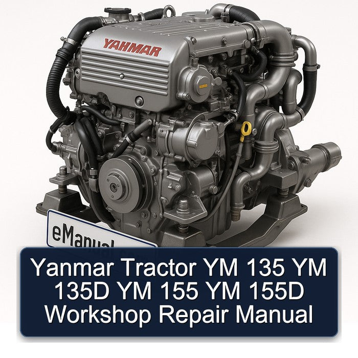 Yanmar Tractor YM 135 135D 155 155D Service Repair Workshop Manual PDF
