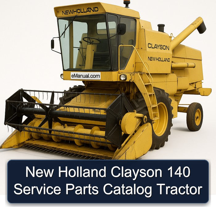 New Holland Clayson 140 Tractor Parts Catalog PDF