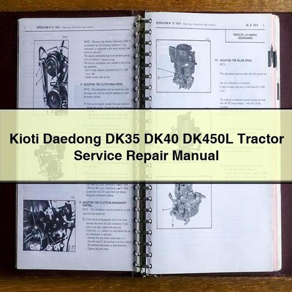 Kioti Daedong DK35 DK40 DK450L Tractor Service Repair Workshop Manual PDF