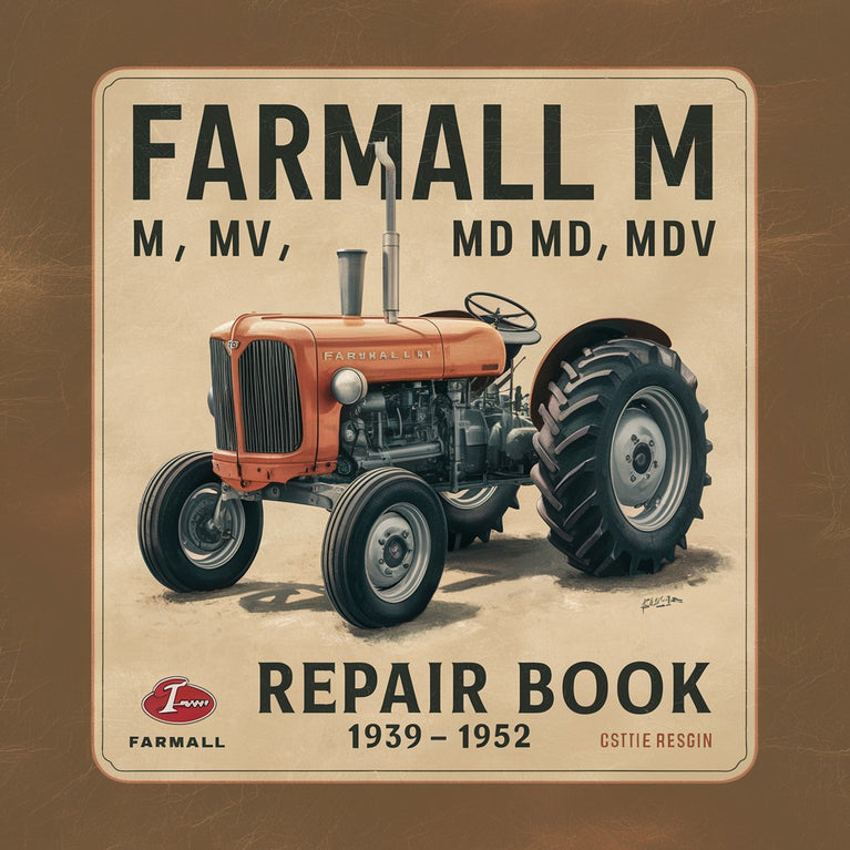 Farmall M MV MD MDV 1939-1952 GSS-5033 Repair Book Service Manual 1940 1941 1942 1944 1945 1946 1947 1948 1949 1950 1951