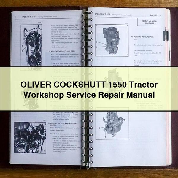 Manuel de réparation du service d'atelier de tracteur OLIVER COCKSHUTT 1550 Télécharger le PDF