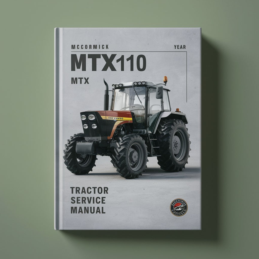 MCCORMICK MTX110 MTX 110 Tractor Service Repair Manual