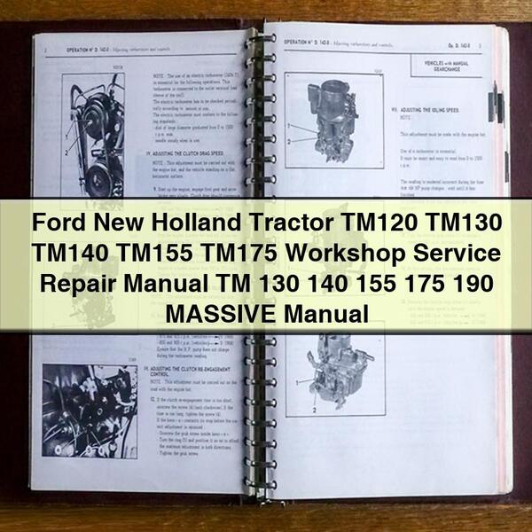 Ford New Holland Tractor TM120 TM130 TM140 TM155 TM175 Manual de reparación de servicio de taller TM 130 140 155 175 190 Manual MASIVO Descargar PDF