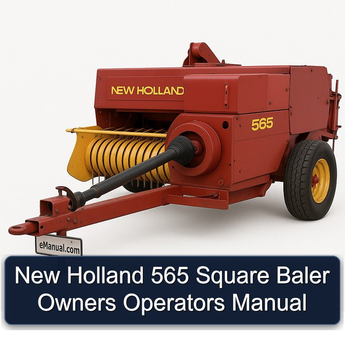 New Holland 565 Square Baler Owners Operators Operator's Manual PDF