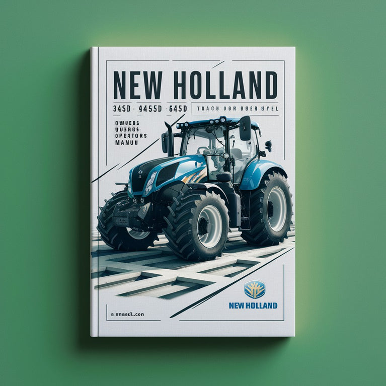 New Holland 345D 445D 545D Tractor Owners Operators Manual