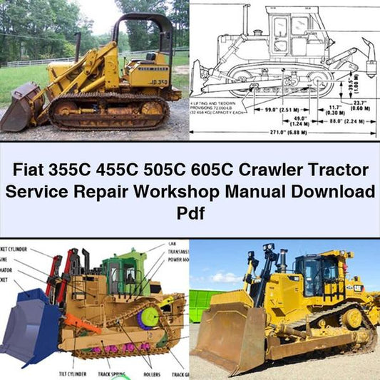 Fiat 355C 455C 505C 605C Crawler Tractor Service Repair Workshop Manual