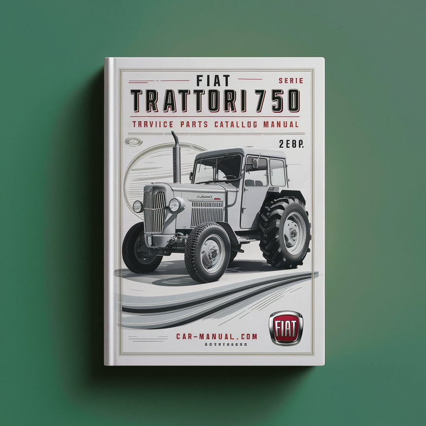 Manual del catálogo de piezas de servicio del tractor Fiat Trattori Serie 750