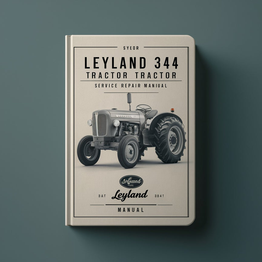 Manuel de réparation du service de tracteur Leyland 344 Télécharger le PDF