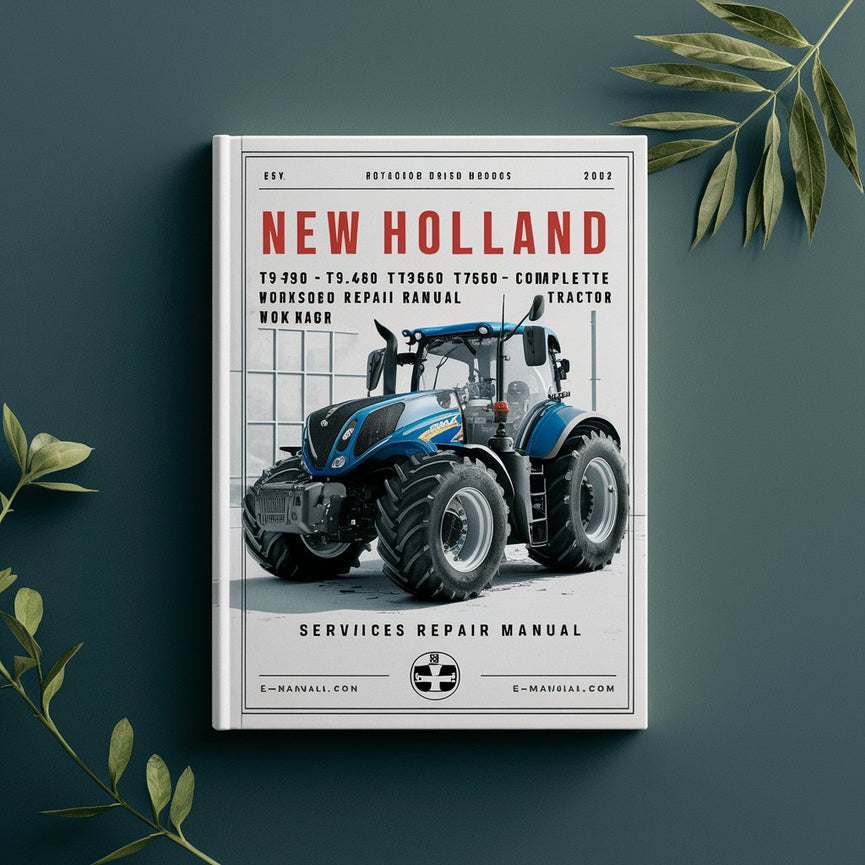 New Holland T9 Series Tractor Workshop Service Repair Manual