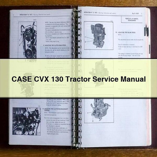 Case CVX 130 Tractor Service Repair Workshop Manual