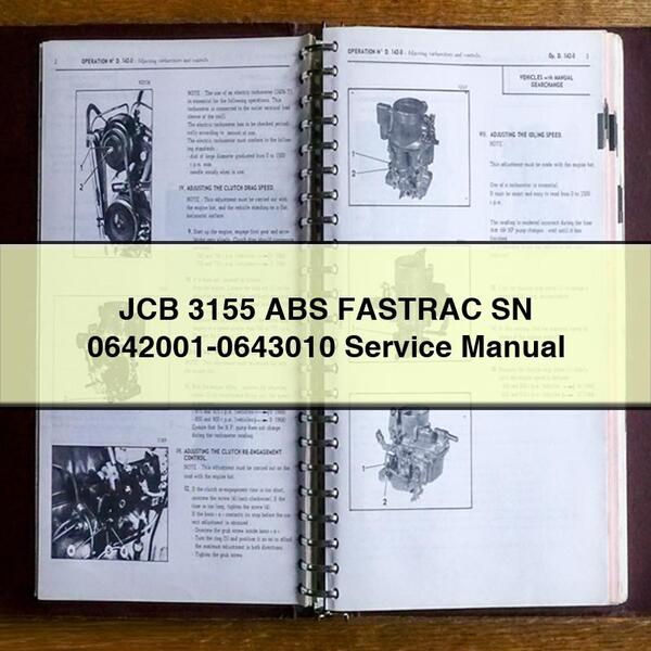 JCB 3155 ABS FASTRAC SN 0642001-0643010 Manual de reparación de servicio Descargar PDF