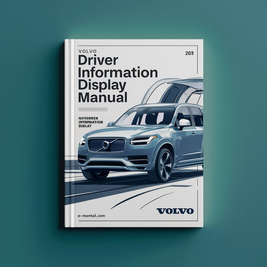 Manuel d'affichage des informations du conducteur Volvo PDF Download