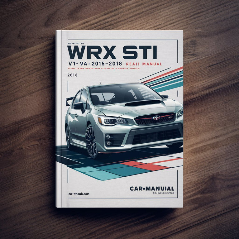 WRX STi V1 VA 2015-2018 Workshop Service Repair Manual