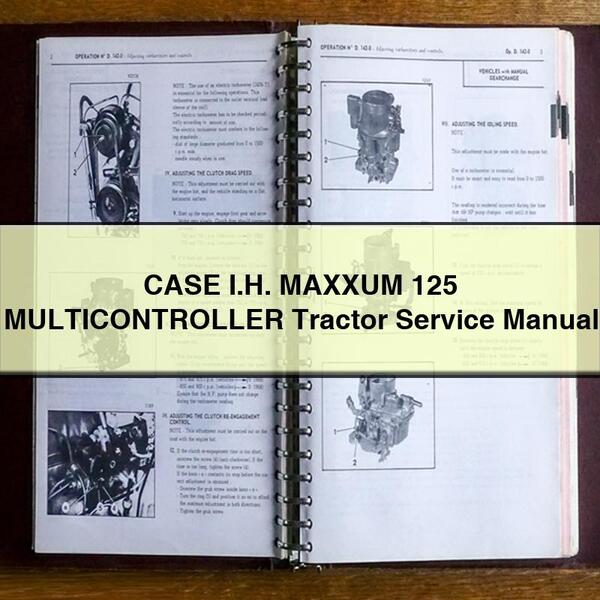 Case I.h. Maxxum 125 Multicontroller Tractor Service Repair Workshop Manual