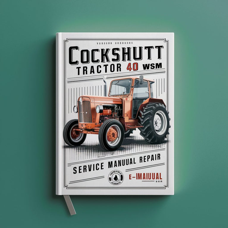 Cockshutt Tractor 40 WSM Service Manual Repair