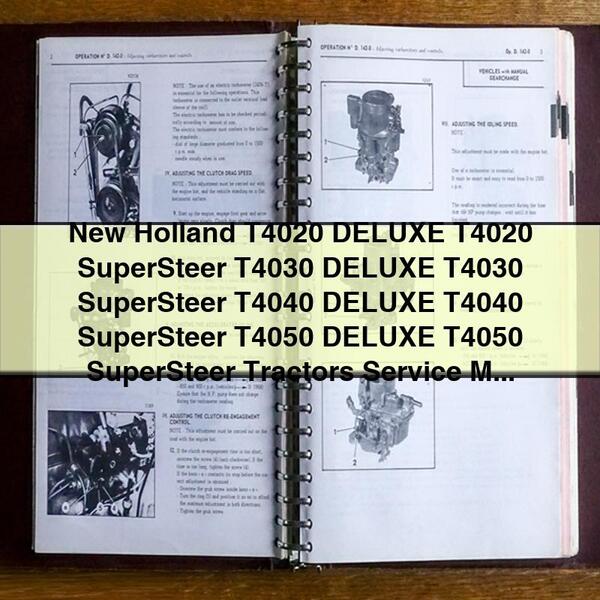 New Holland T4020 DELUXE T4020 SuperSteer T4030 DELUXE T4030 SuperSteer T4040 DELUXE T4040 SuperSteer T4050 DELUXE T4050 SuperSteer Manual de servicio de tractores Descargar PDF