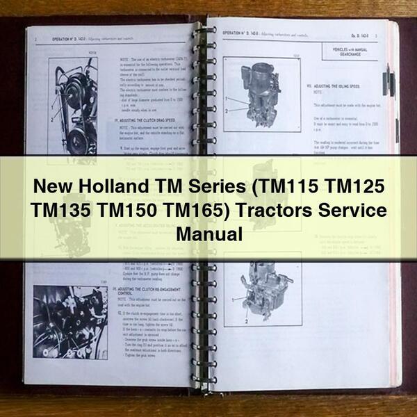 Manuel d'entretien des tracteurs New Holland série TM (TM115 TM125 TM135 TM150 TM165) PDF Télécharger