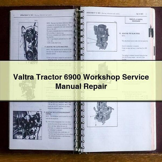 Valtra Tractor 6900 Service Repair Workshop Manual