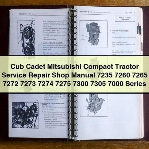 Manual de taller de reparación de servicio de tractores compactos Cub Cadet Mitsubishi Serie 7235 7260 7265 7272 7273 7274 7275 7300 7305 7000 Descargar PDF