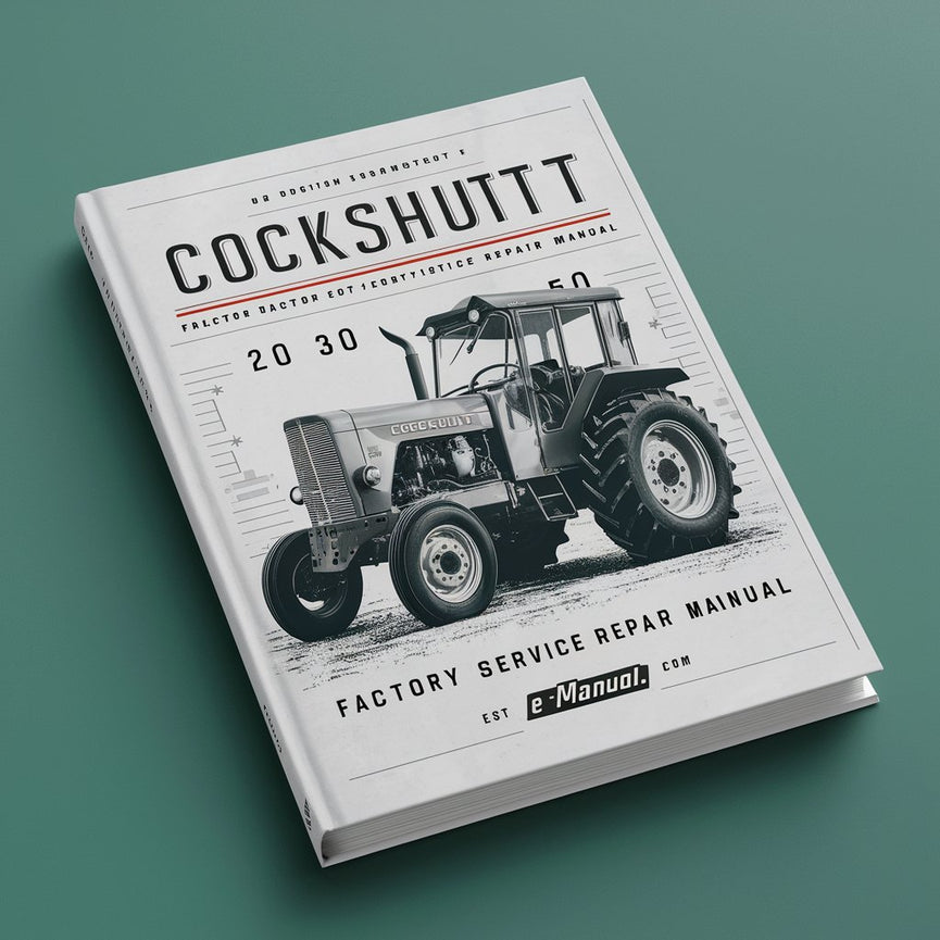 Cockshutt Tractor 20 30 40 50 Factory Service Repair Manual