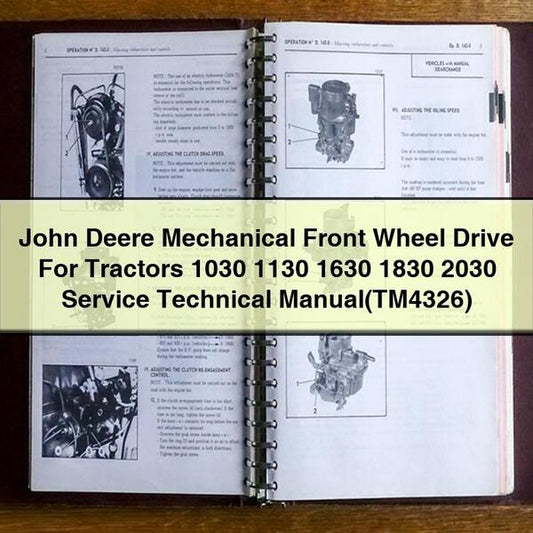 2030 John Deere Mechanical Front Wheel Drive Tractors 1030 1130 1630 1830 (TM4326) Service Repair Workshop Manual