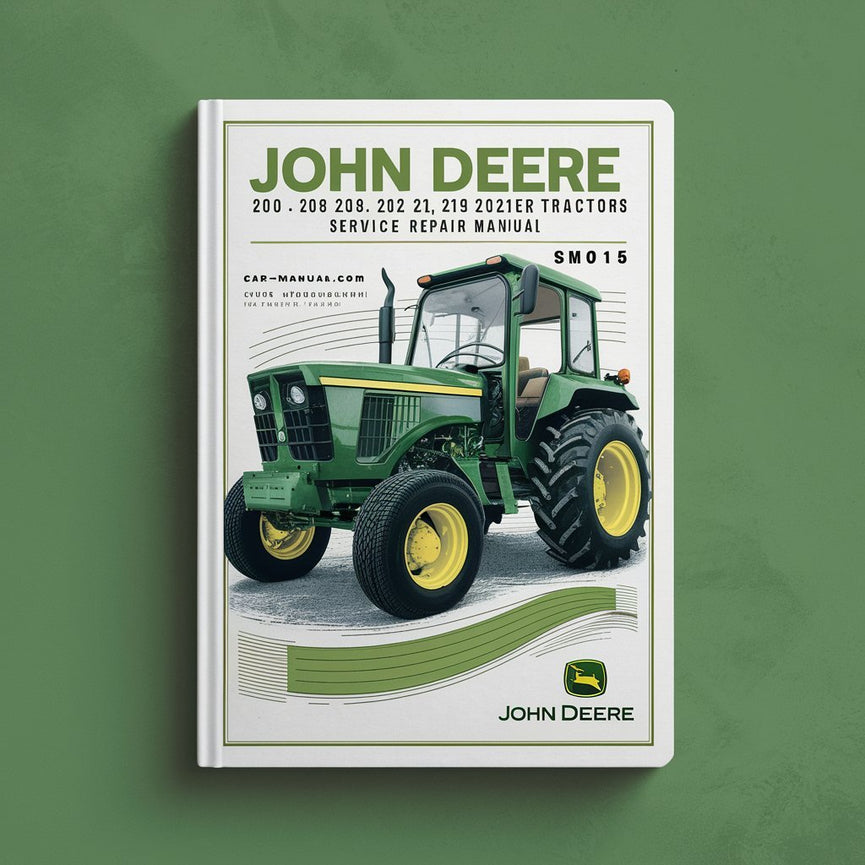 John Deere 200 208 210 212 214 216 Manual de reparación de servicio de tractores para césped y jardín (SM2015) Descargar PDF