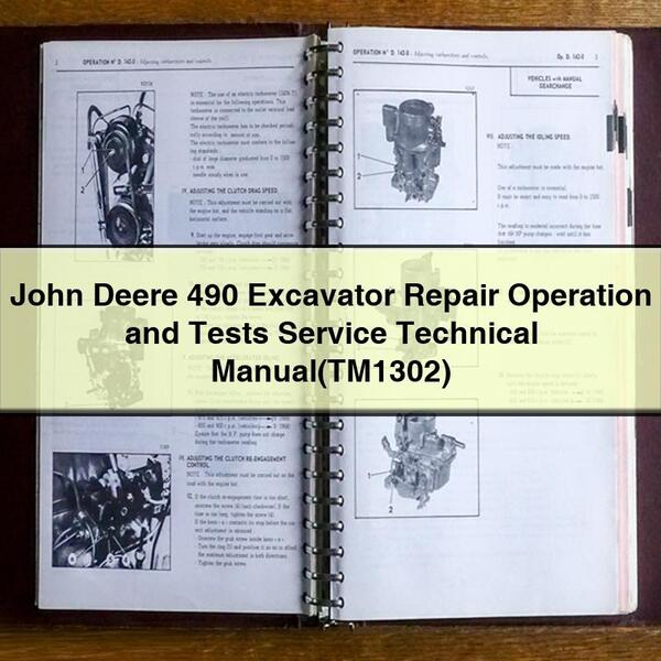 John Deere 490 Excavator Repair Operation and Tests Service Technical Manual(TM1302)