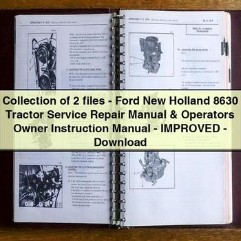 Collection 2 FILES-FORD New Holland 8630 Tractor Operators Owner Instruction -improved Service Repair Workshop Manual PDF