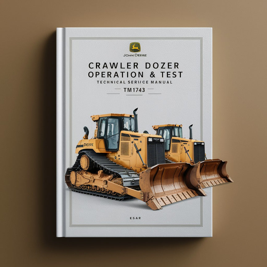 John Deere 450H 550H 650H Crawler Dozer Operation & Test Technical Service Repair Manual TM1743-PDF