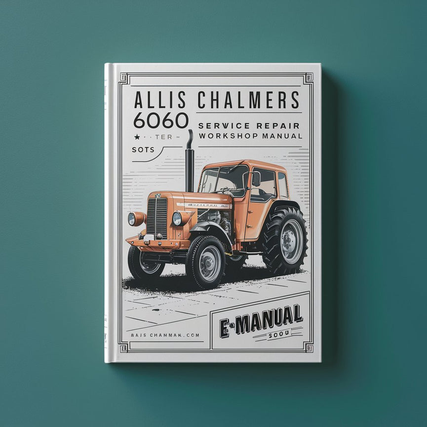 Manuel d'atelier de réparation de service Allis Chalmers 6060 Télécharger le PDF