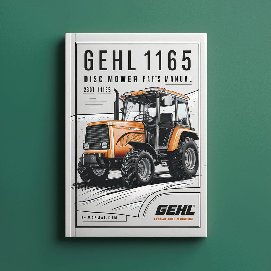 Gehl 1162/1165 Disc Mower Parts Manual