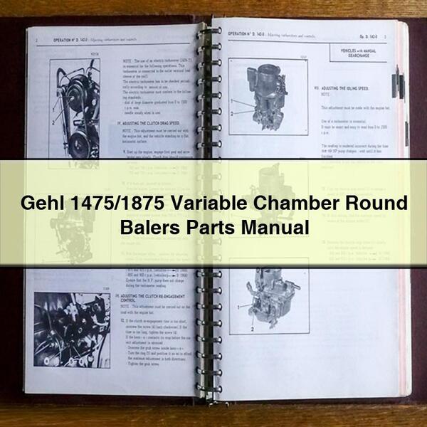 Gehl 1475/1875 Variable Chamber Round Balers Parts Manual