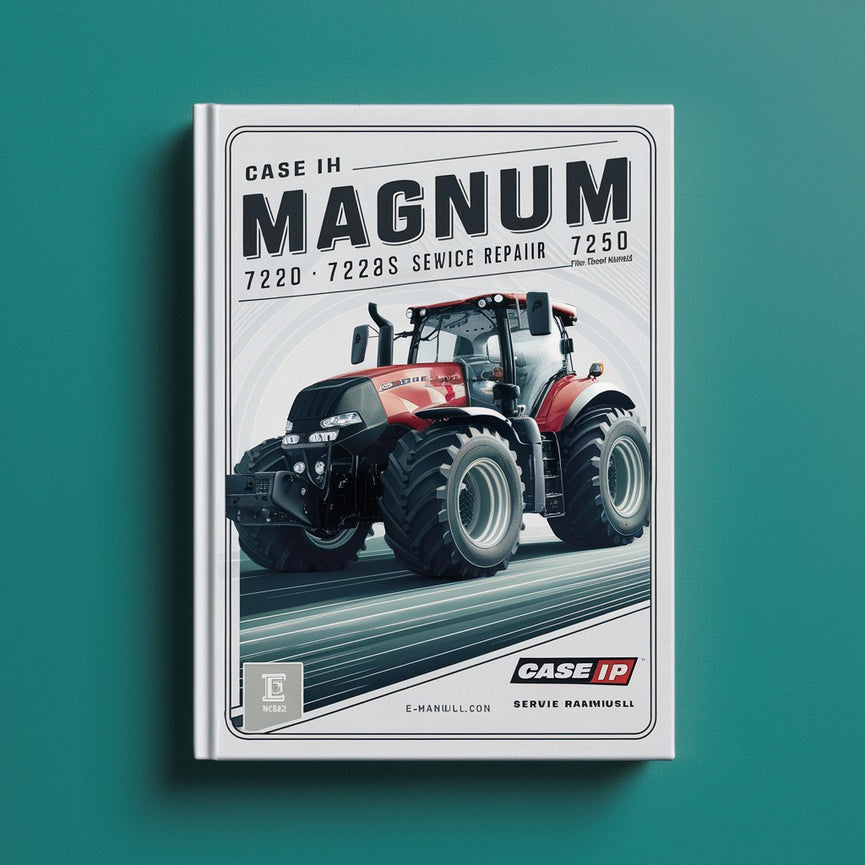 Case IH Magnum 7200 7220 7230 7240 7250Manuel de réparation PDF Télécharger