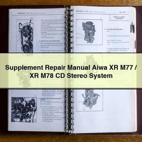 Supplement Repair Manual Aiwa XR M77 / XR M78 CD Stereo System PDF Download