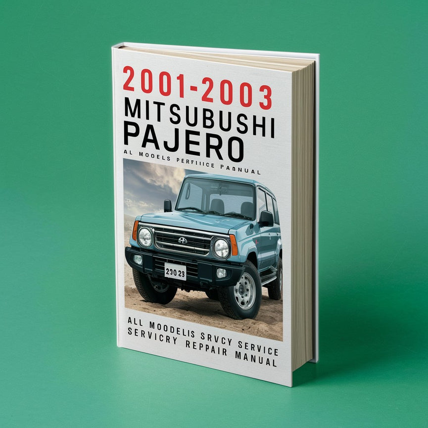 2001-2003 Mitsubushi PAJERO Todos los modelos Manual de reparación de servicio de fábrica + Manual de cableado eléctrico (Vista previa gratuita del FSM original que contiene todo lo que necesita para reparar y mantener su vehículo) Descargar PDF