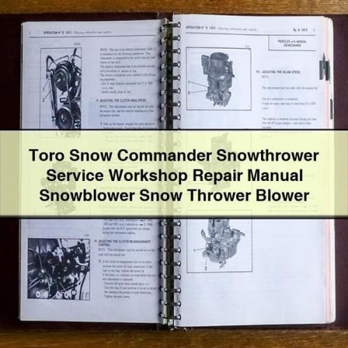 Toro Snow Commander Snowthrower Service Workshop Repair Manual Snowblower Snow Thrower Blower Télécharger le PDF