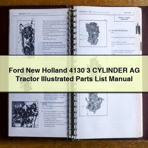 Ford New Holland 4130 3 CYLINDER AG Tractor ILLUSTRATED Parts List Manual
