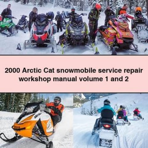 2000 Arctic Cat snowmobile Service Repair Workshop Manual volume 1 and 2 PDF Download