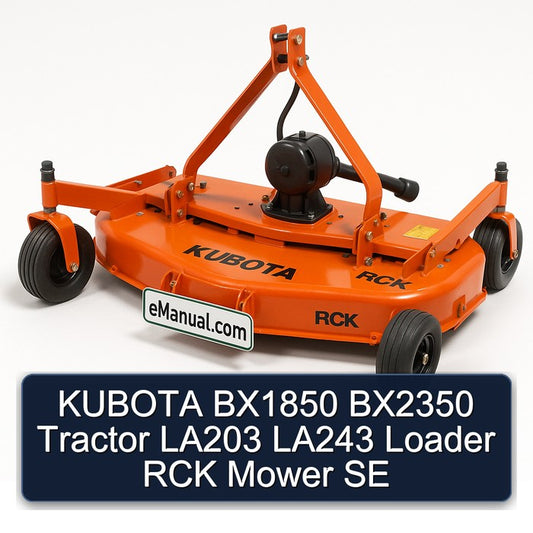 KUBOTA BX1850 BX2350 Tractor LA203 LA243 Loader RCK Mower SE