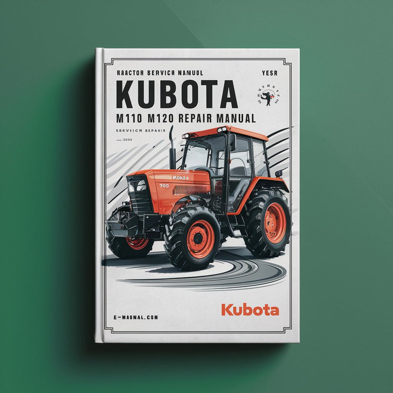 KUBOTA M110 M120 Tractor Service Repair Manual