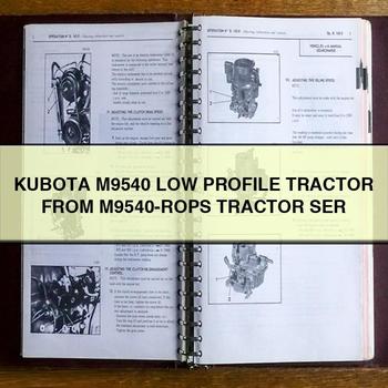 KUBOTA M9540 Low PROFILE Tractor FROM M9540-ROPS Tractor SER