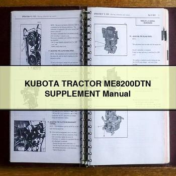 Kubota Tractor ME8200DTN Supplement Service Repair Workshop Manual