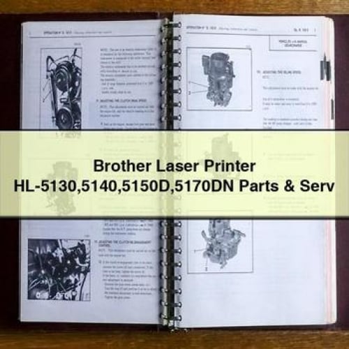 Brother Laser Printer HL-5130 5140 5150D 5170DN Parts & Service Repair Manual