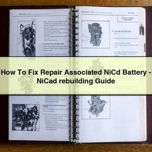 How To Fix Repair Associated NiCd Battery - NiCad rebuilding Guide