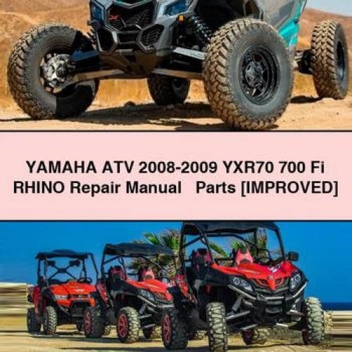 Yamaha ATV 2008-2009 YXR70 700 Fi RHINO Repair Manual + Parts [Improved] PDF Download