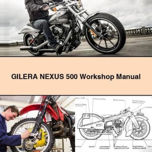 GILERA NEXUS 500 Workshop Manual PDF Download