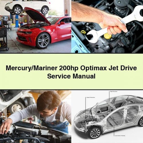 Mercury/Mariner 200hp Optimax Jet Drive Service Manual PDF Download