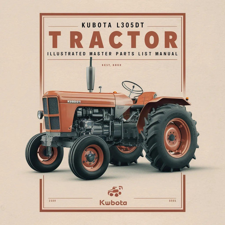 Kubota L305DT Tractor Illustrated Master Parts List Manual PDF Download