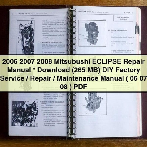 2006 2007 2008 Descarga del manual de reparación de Mitsubushi ECLIPSE (265 MB) Manual de servicio/reparación/mantenimiento de fábrica de bricolaje (06 07 08) PDF